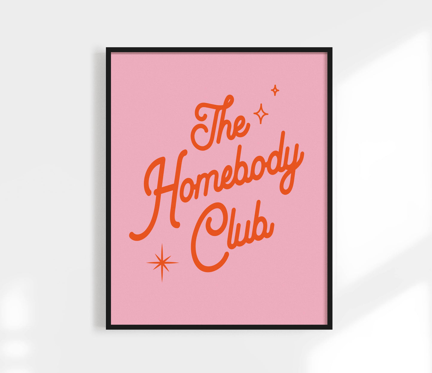 The Homebody Club Print | Colorful Wall Art: Orange / 8 x 10"