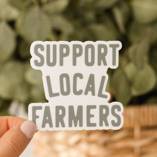 Support Local Farmers Sticker - Green