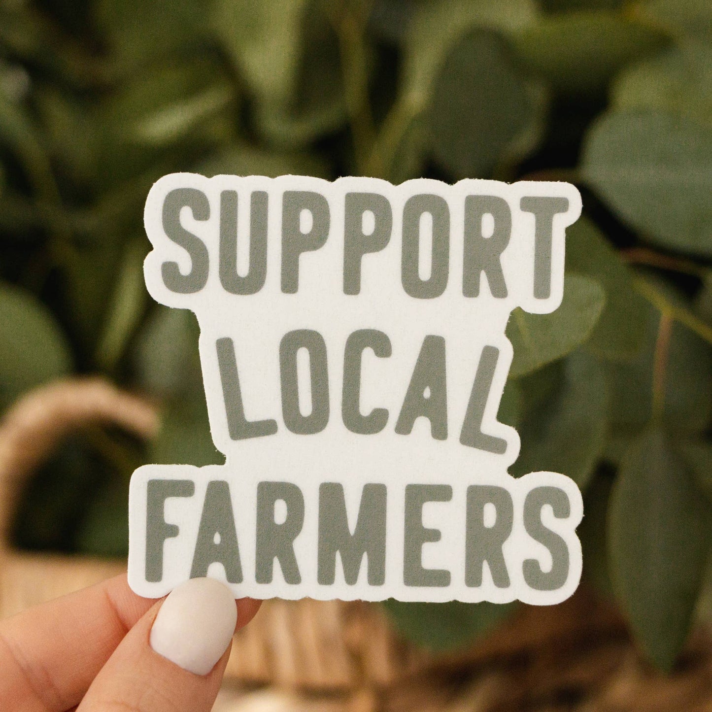 Support Local Farmers Sticker - Green